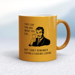 They Say You Are What You Eat - Rude Mugs - Slightly Disturbed - Image 1 of 10