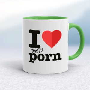 I Love Midget Porn - Rude Mugs - Slightly Disturbed - Image 1 of 12