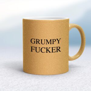 Grumpy Fucker - Rude Mugs - Slightly Disturbed - Image 1 of 14