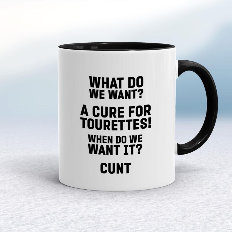 Cure For Tourettes - Rude Mugs - Slightly Disturbed - Image 2 of 14
