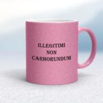 Illegitimi Non Carborundum - Rude Mugs - Slightly Disturbed - Image 15 of 15