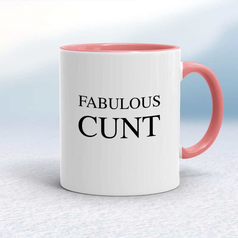 Fabulous Cunt - Rude Mugs - Slightly Disturbed - Image 5 of 14