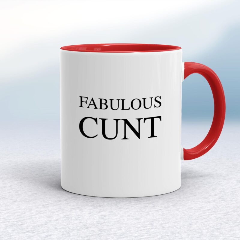 Fabulous Cunt - Rude Mugs - Slightly Disturbed - Image 6 of 14