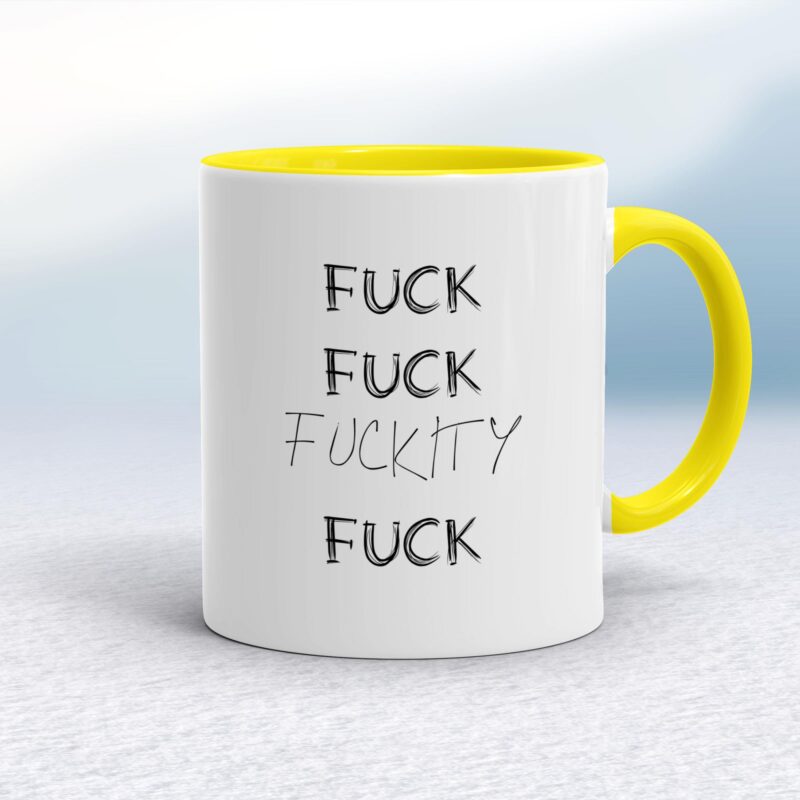 Fuck Fuck Fuckity Fuck - Rude Mugs - Slightly Disturbed - Image 7 of 14
