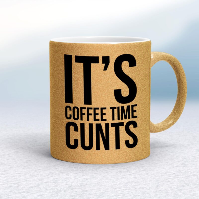 Coffee Time Cunts - Rude Mugs - Slightly Disturbed - Image 18 of 18