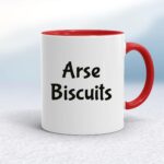 Arse Biscuits - Rude Mugs - Slightly Disturbed - Image 6 of 14