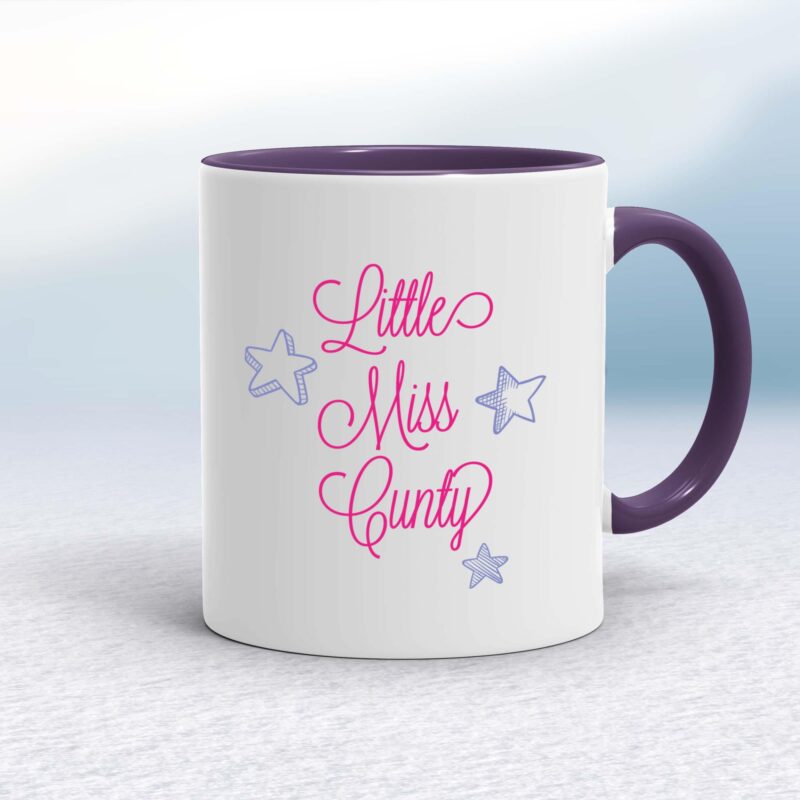 Little Miss Cunty - Rude Mugs - Slightly Disturbed
