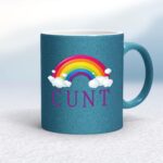 Rainbow Swearing - Rude Mugs - Slightly Disturbed - Image 46 of 46