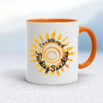 I'm A Little Ray Of Fucking Sunshine - Rude Mugs - Slightly Disturbed