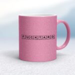 Scrabble Tiles Fucktard - Rude Mugs - Slightly Disturbed - Image 15 of 15