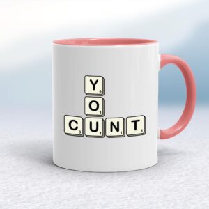 Scrabble Tiles You Cunt - Rude Mugs - Slightly Disturbed - Image 1 of 14