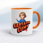 Captain Cunt - Rude Mugs - Slightly Disturbed