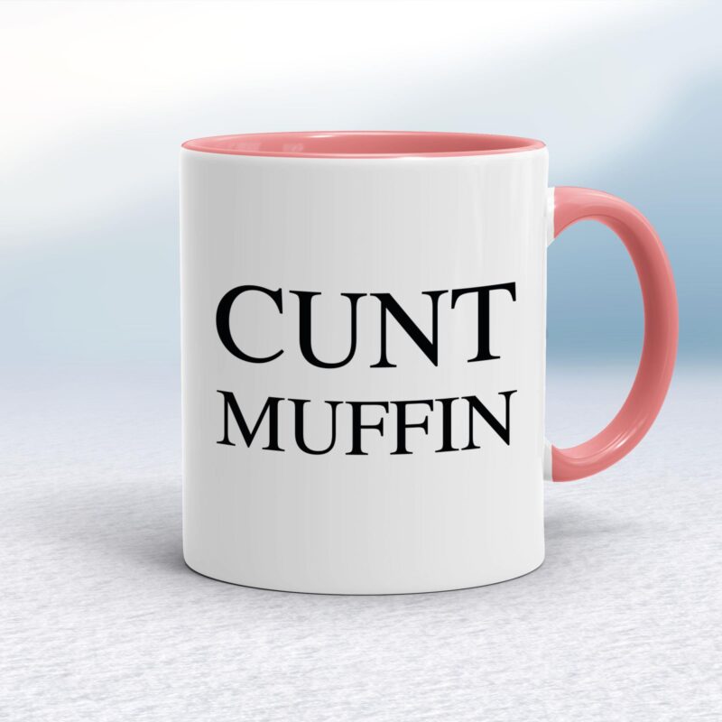 Cunt Muffin - Rude Mugs - Slightly Disturbed - Image 5 of 14