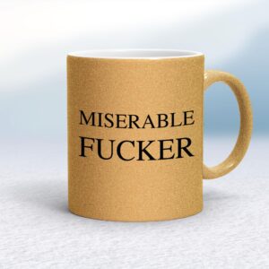 Miserable Swearing - Rude Mugs - Slightly Disturbed - Image 1 of 56