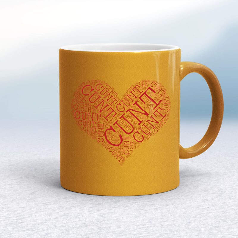 Cunt Heart - Rude Mugs - Slightly Disturbed - Image 10 of 14