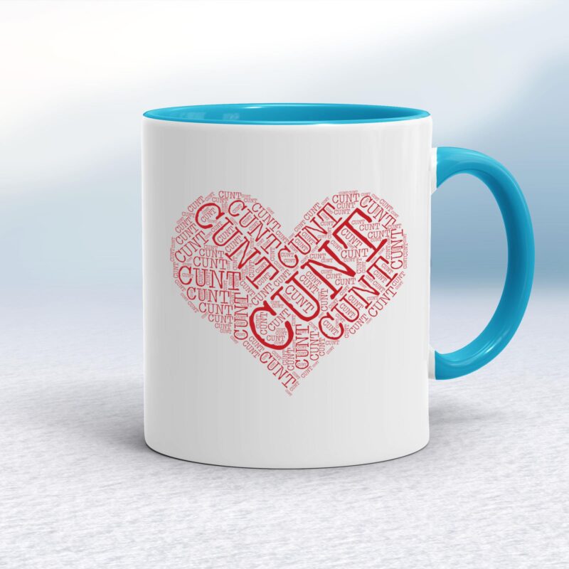 Cunt Heart - Rude Mugs - Slightly Disturbed - Image 3 of 14