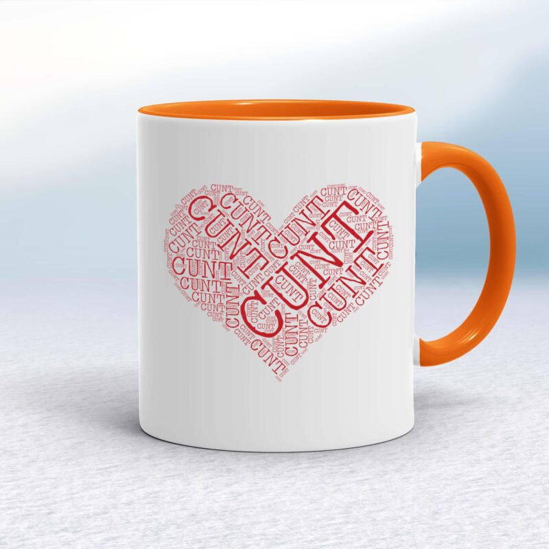Cunt Heart - Rude Mugs - Slightly Disturbed