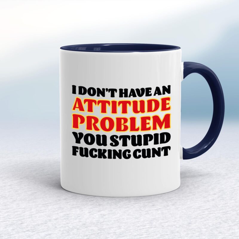 Attitude Problem - Rude Mugs - Slightly Disturbed - Image 4 of 14
