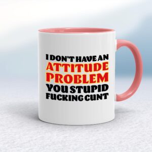Attitude Problem - Rude Mugs - Slightly Disturbed - Image 1 of 14