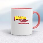 Personalised Dad, Husband - Rude Mugs - Slightly Disturbed - Image 5 of 12