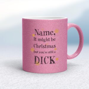 Personalised Christmas Swearing - Rude Mugs - Slightly Disturbed - Image 1 of 42