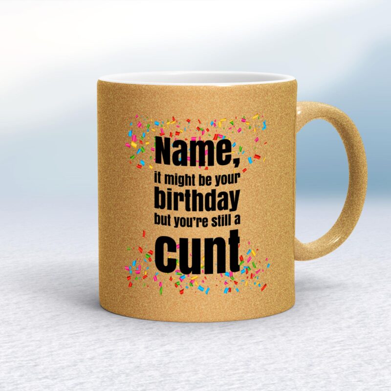 Personalised Birthday Swearing - Rude Mugs - Slightly Disturbed - Image 52 of 52