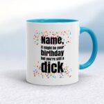 Personalised Birthday Swearing - Rude Mugs - Slightly Disturbed - Image 3 of 42