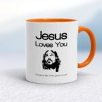 Jesus Loves You...Swearing - Rude Mugs - Slightly Disturbed