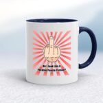 Do I Look Like A Fucking People Person - Rude Mugs - Slightly Disturbed - Image 4 of 11