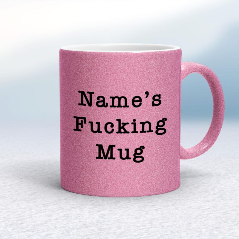 Personalised Fucking - Rude Mugs - Slightly Disturbed - Image 29 of 29