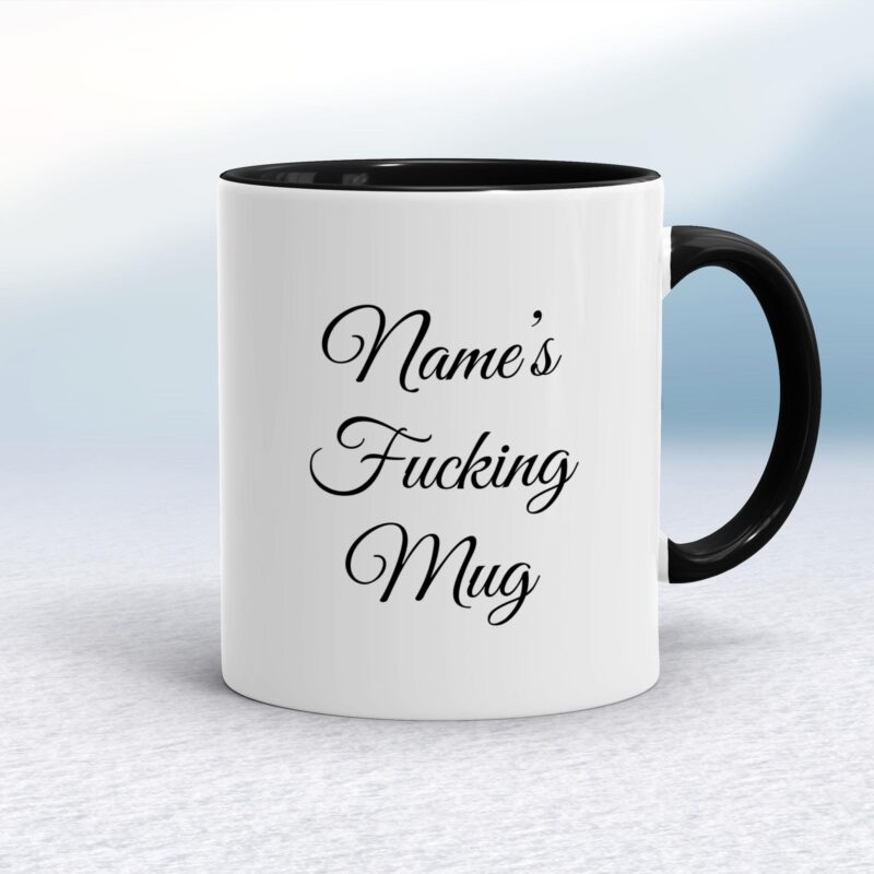 Personalised Fucking - Rude Mugs - Slightly Disturbed - Image 2 of 28