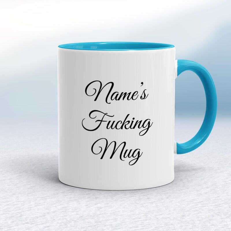 Personalised Fucking - Rude Mugs - Slightly Disturbed - Image 3 of 28