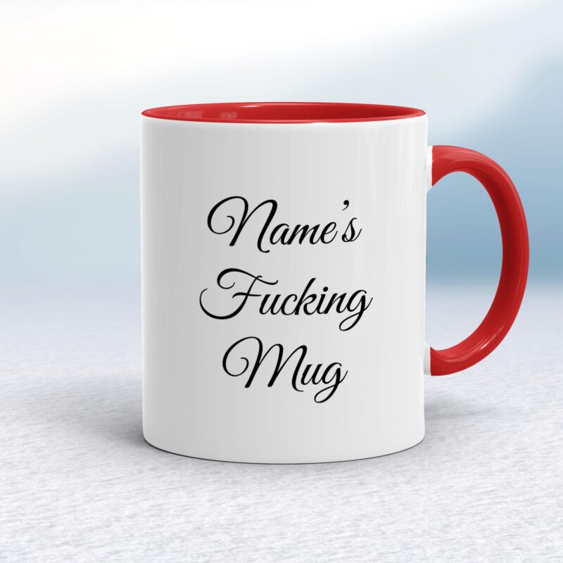 Personalised Fucking - Rude Mugs - Slightly Disturbed - Image 6 of 28