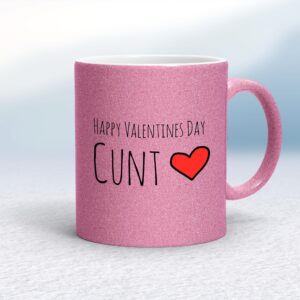 Happy Valentines Day Swearing - Rude Mugs - Slightly Disturbed - Image 1 of 42