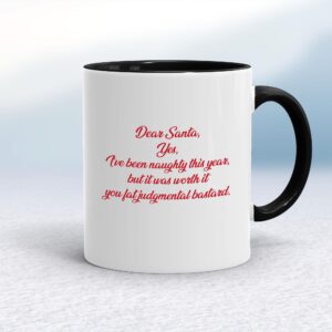 Dear Santa, Yes, I’ve Been Naughty - Rude Mugs - Slightly Disturbed - Image 1 of 14
