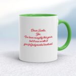 Dear Santa, Yes, I’ve Been Naughty - Rude Mugs - Slightly Disturbed - Image 8 of 14