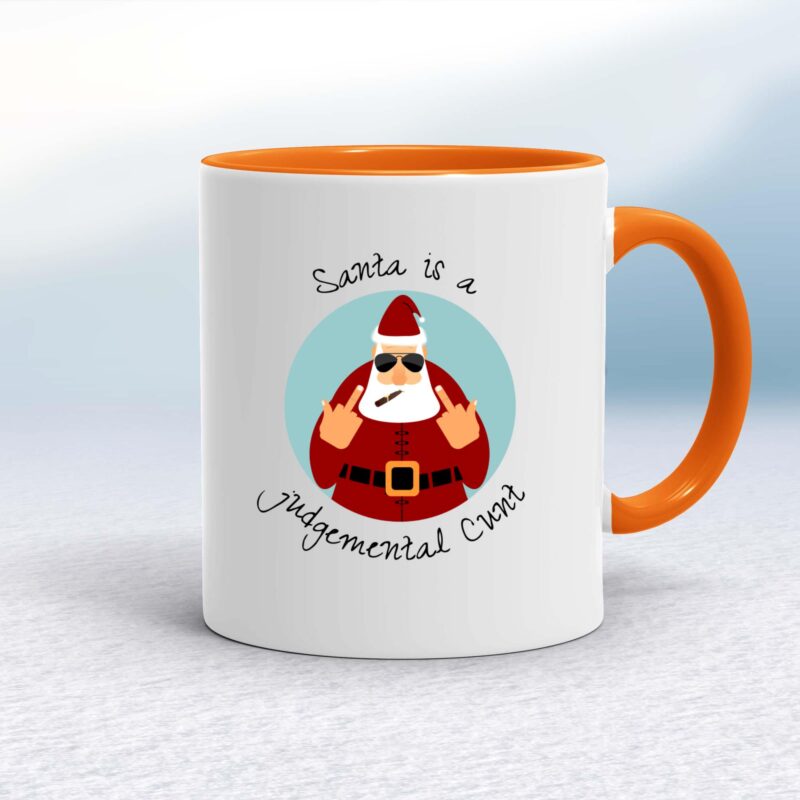 Santa Is A Judgemental Cunt - Rude Mugs - Slightly Disturbed