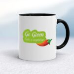 Go Green Fuck A Vegetarian - Rude Mugs - Slightly Disturbed - Image 2 of 14