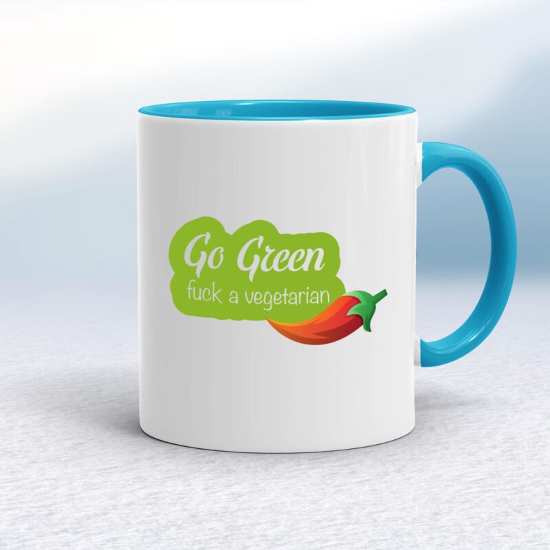 Go Green Fuck A Vegetarian - Rude Mugs - Slightly Disturbed - Image 3 of 14