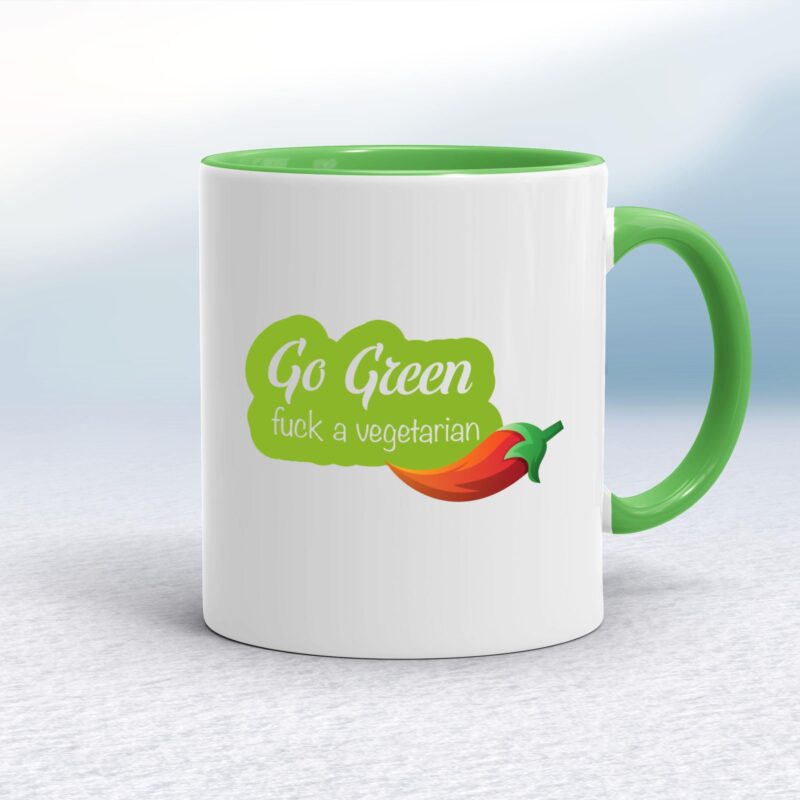 Go Green Fuck A Vegetarian - Rude Mugs - Slightly Disturbed - Image 8 of 14