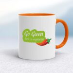 Go Green Fuck A Vegetarian - Rude Mugs - Slightly Disturbed