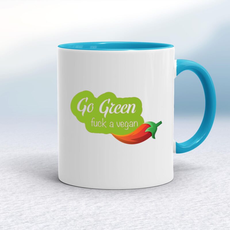 Go Green Fuck A Vegan - Rude Mugs - Slightly Disturbed - Image 3 of 14