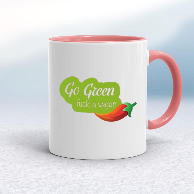 Go Green Fuck A Vegan - Rude Mugs - Slightly Disturbed - Image 5 of 14