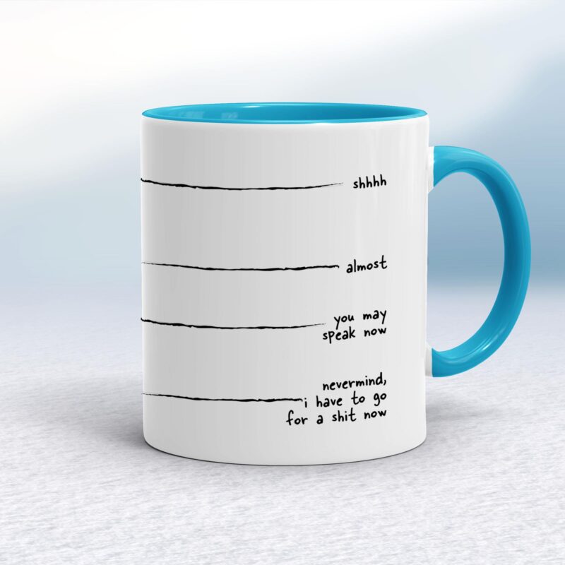 Morning Shit - Rude Mugs - Slightly Disturbed - Image 3 of 14
