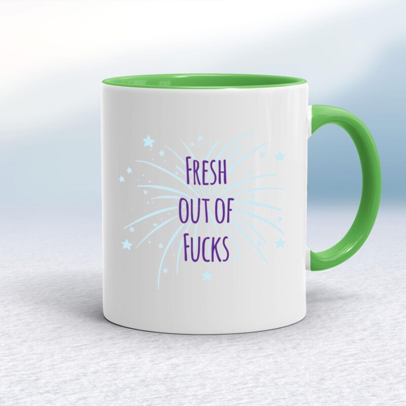 Fresh Out Of Fucks - Rude Mugs - Slightly Disturbed - Image 8 of 14