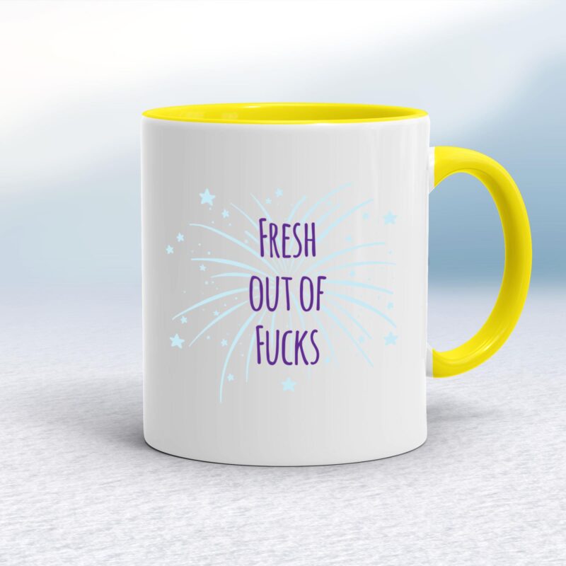 Fresh Out Of Fucks - Rude Mugs - Slightly Disturbed - Image 7 of 14