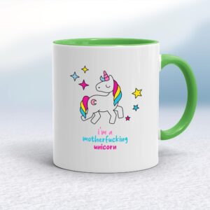 I'm A Motherfucking Unicorn - Rude Mugs - Slightly Disturbed - Image 1 of 12