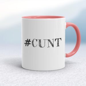 Hashtag Cunt - Rude Mugs - Slightly Disturbed - Image 1 of 14
