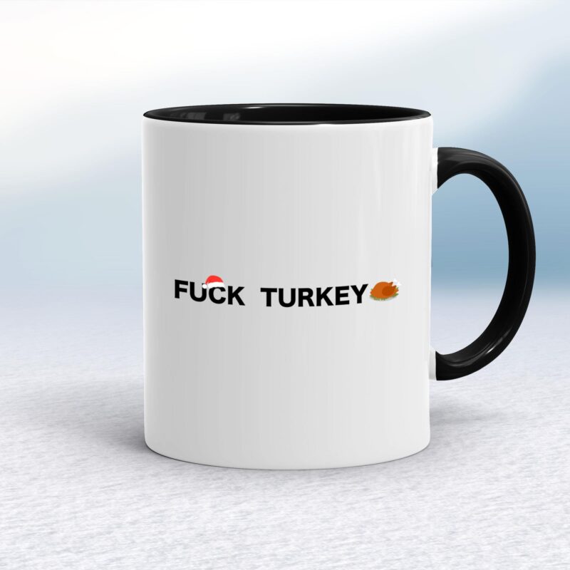 Fuck Turkey - Rude Mugs - Slightly Disturbed - Image 2 of 14