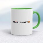 Fuck Turkey - Rude Mugs - Slightly Disturbed - Image 8 of 14